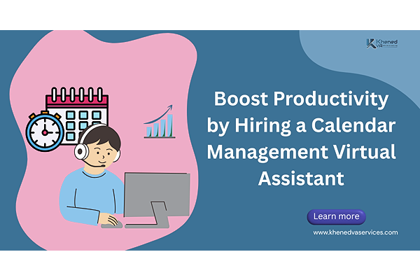 Boost Productivity by Hiring a Calendar Management Virtual Assistant